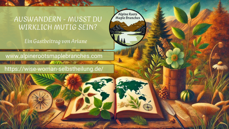 Auswandern – Musst du wirklich mutig sein?