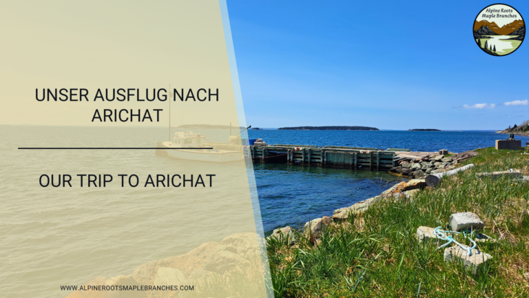 Unser Ausflug nach Arichat